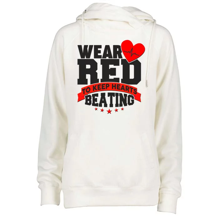 Wear Red To Keep Hearts Beating Heart Health Awareness Womens Funnel Neck Pullover Hood