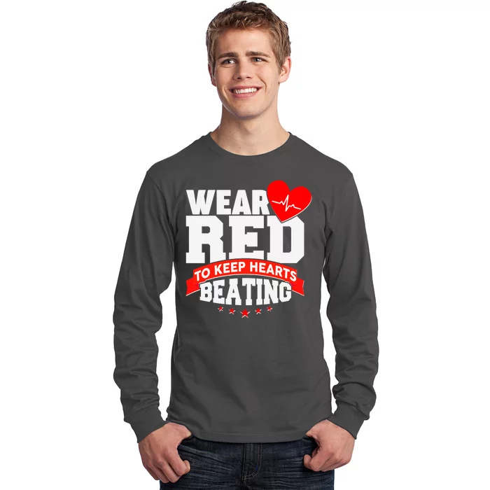 Wear Red To Keep Hearts Beating Heart Health Awareness Long Sleeve Shirt