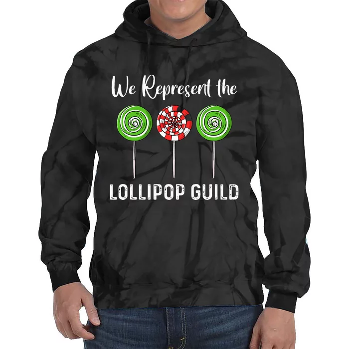 We Represent The Lollipop Guild Wizard Of Oz Tie Dye Hoodie