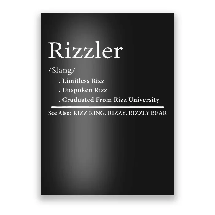 W Rizz The Rizzler Definition Funny Meme Quote Saying Poster