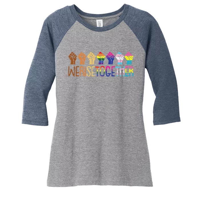 We Rise Together Lgbtq Pride Social Justice Equality Ally Women's Tri-Blend 3/4-Sleeve Raglan Shirt