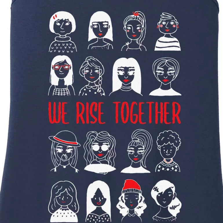 We Rise Together Feminist Feminism Women's Rights Day Ladies Essential Tank