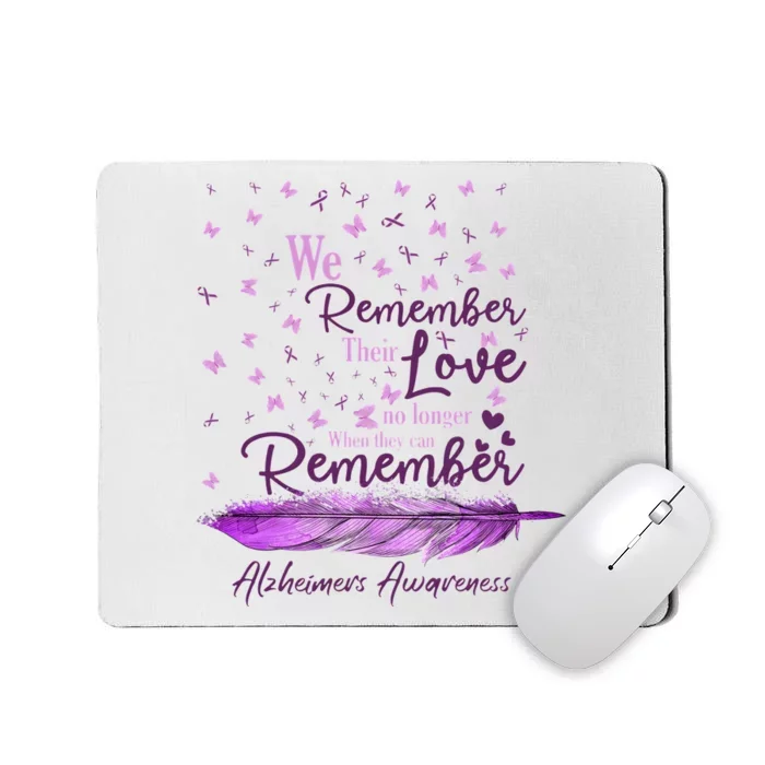 We Remember Their Love Purple Ribbon Alzheimer Support Mousepad