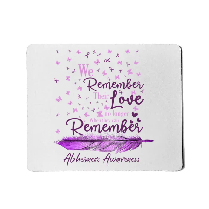 We Remember Their Love Purple Ribbon Alzheimer Support Mousepad