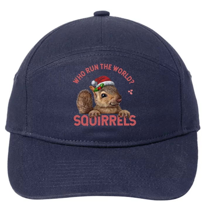 Who Run The World Squirrels Cute Gift Squirrel Christmas Lovers Gift 7-Panel Snapback Hat