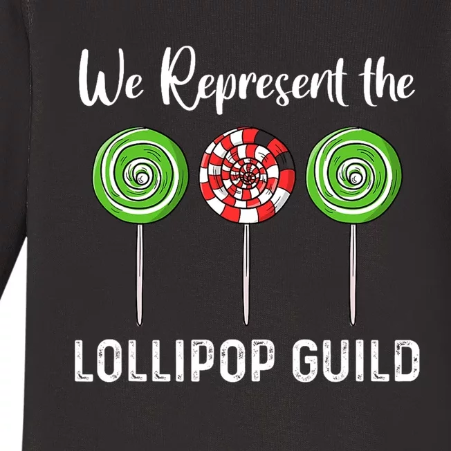 We Represent The Lollipop Guild Wizard Of Oz Baby Long Sleeve Bodysuit