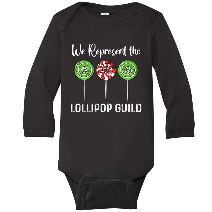 We Represent The Lollipop Guild Wizard Of Oz Baby Long Sleeve Bodysuit