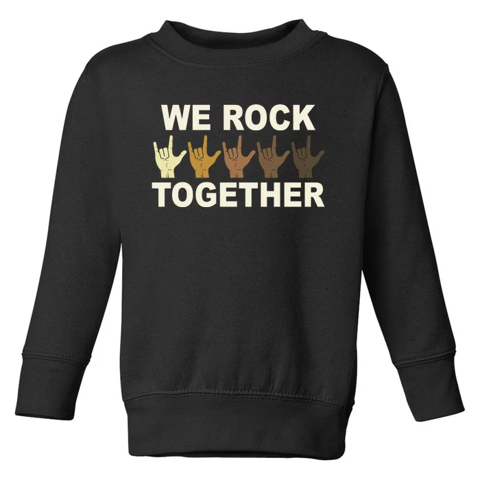 We Rock Together Toddler Sweatshirt