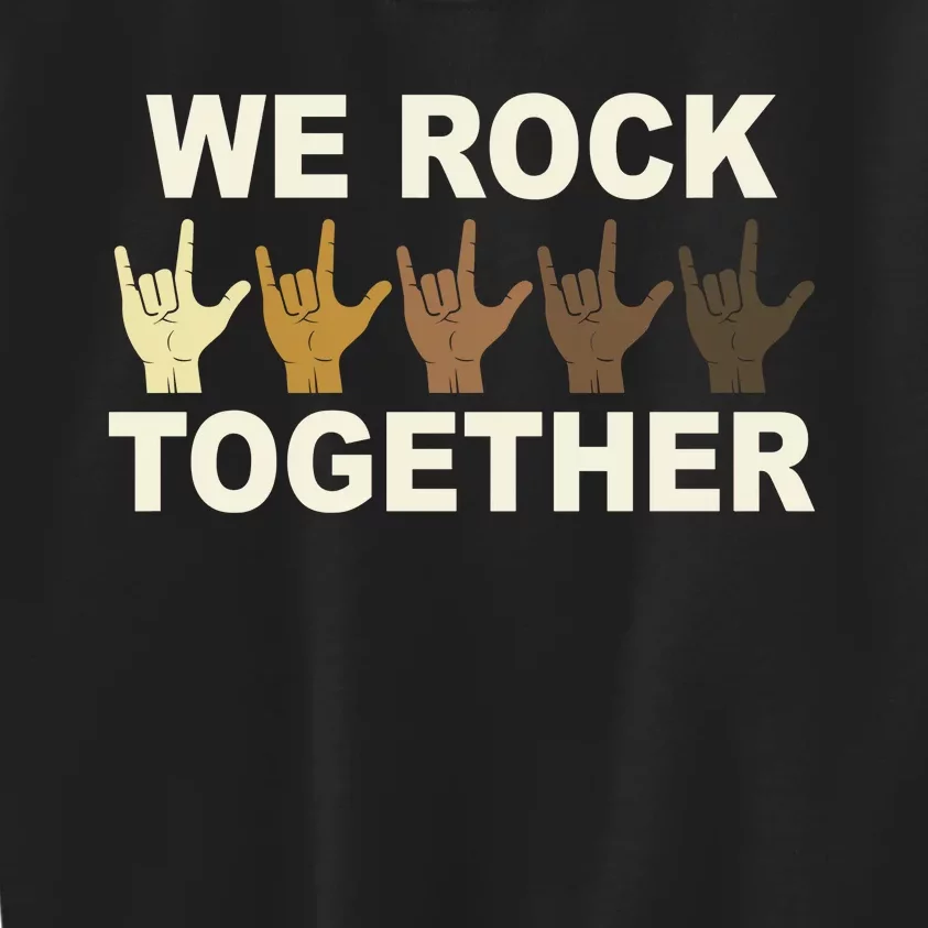 We Rock Together Kids Sweatshirt