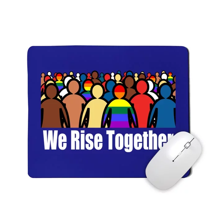 We Rise Together Against Racism For Equality Social Justice Great Gift Mousepad