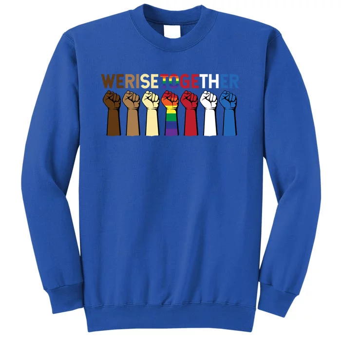 We Rise Together Equality Awesome Black History Month Gift Sweatshirt