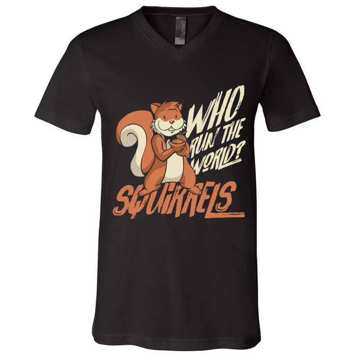 Who Run The World Squirrels Hidden President Squirrel V-Neck T-Shirt