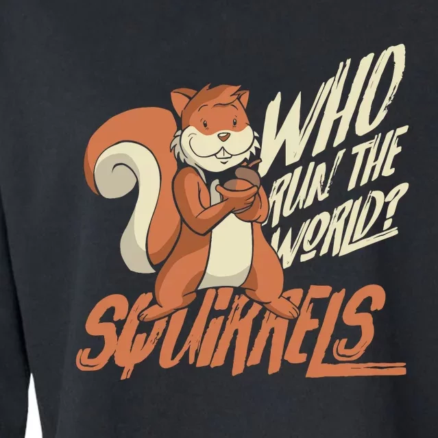 Who Run The World Squirrels Hidden President Squirrel Cropped Pullover Crew