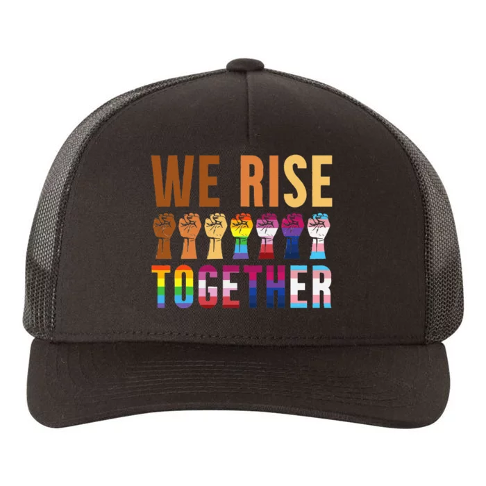 We Rise Together for a Equality Social Justice Fans Yupoong Adult 5-Panel Trucker Hat