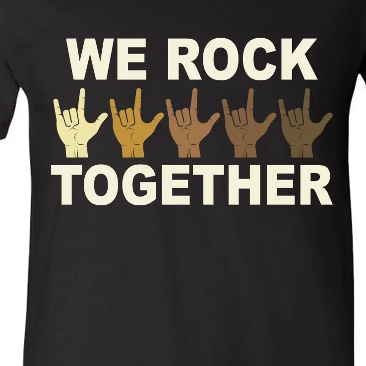 We Rock Together Equality V-Neck T-Shirt