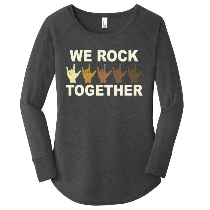 We Rock Together Equality Women's Perfect Tri Tunic Long Sleeve Shirt