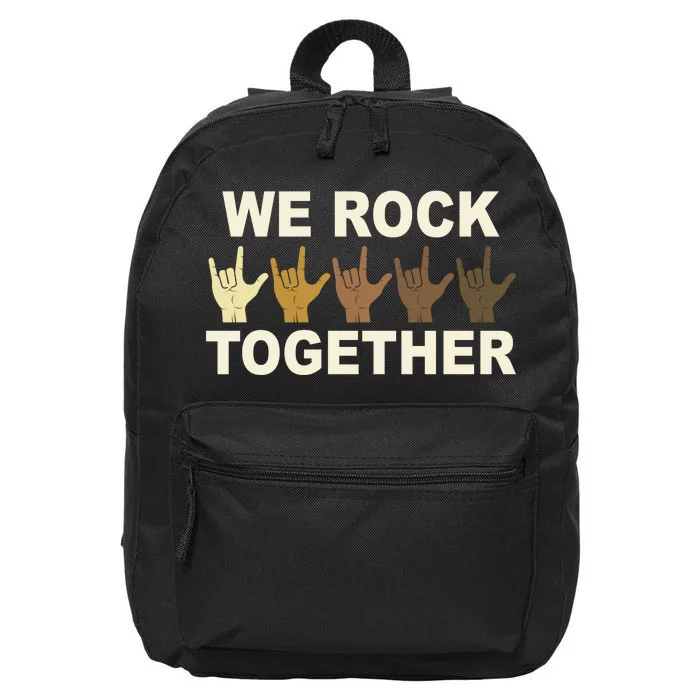 We Rock Together Equality 16 in Basic Backpack