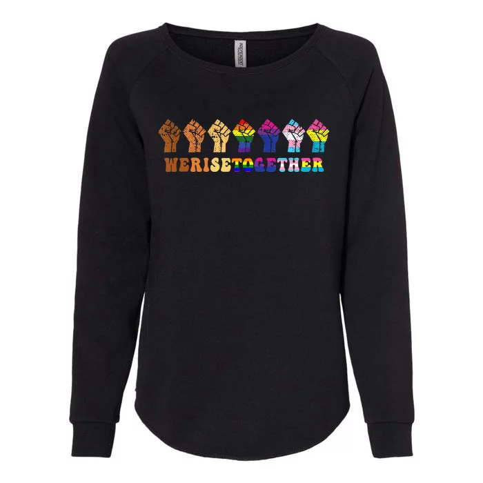 We Rise Together Lgbt Q Pride Social Justice Equality Ally Womens California Wash Sweatshirt