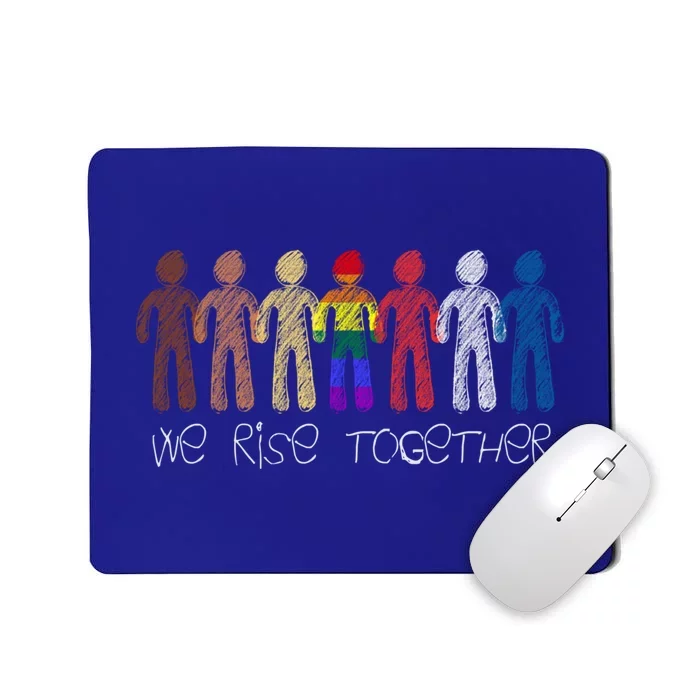 We Rise Together Against Racism For Equality Social Justice Cute Gift Mousepad