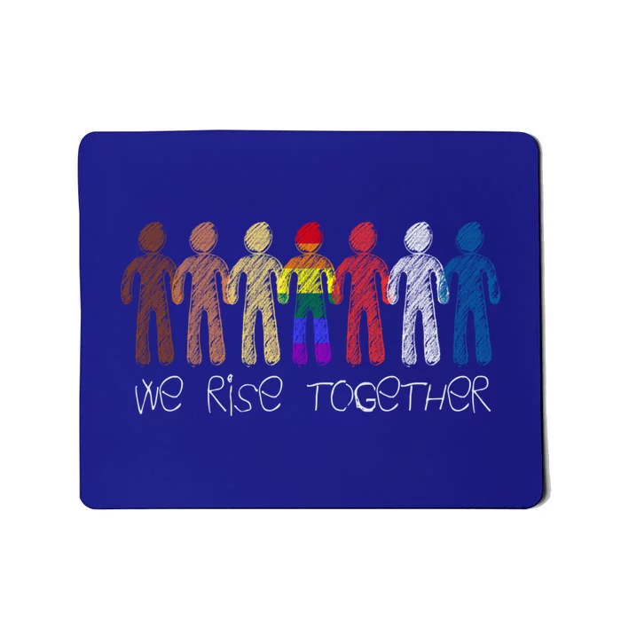 We Rise Together Against Racism For Equality Social Justice Cute Gift Mousepad