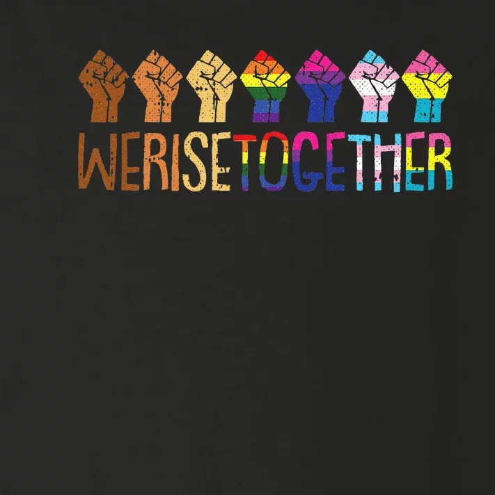 We Rise Together LGBTQ Pride Social Justice Equality Ally Toddler Long Sleeve Shirt