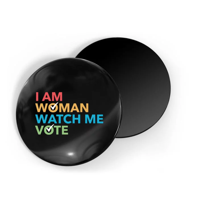 Woman Right Vote I Am Woman Watch Me Vote Magnet