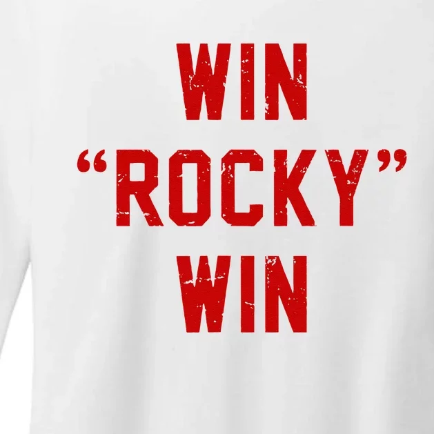 Win Rocky Win Pre Distessed Font Womens CVC Long Sleeve Shirt