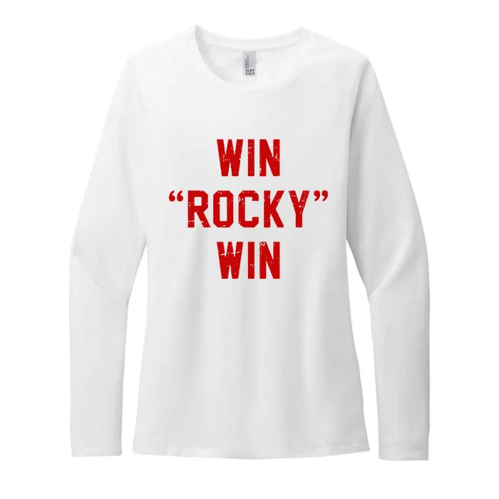 Win Rocky Win Pre Distessed Font Womens CVC Long Sleeve Shirt