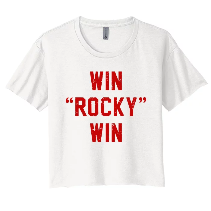 Win Rocky Win Pre Distessed Font Women's Crop Top Tee