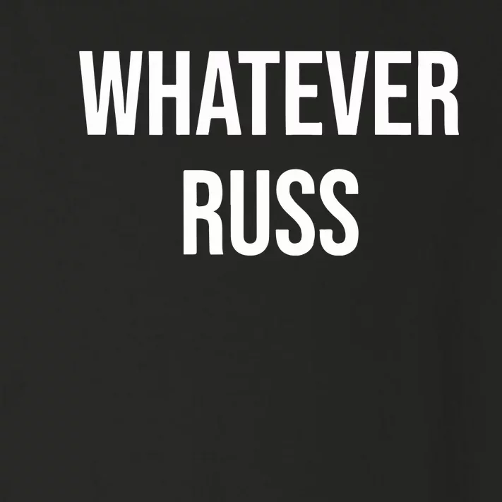 Whatever Russ Toddler Long Sleeve Shirt