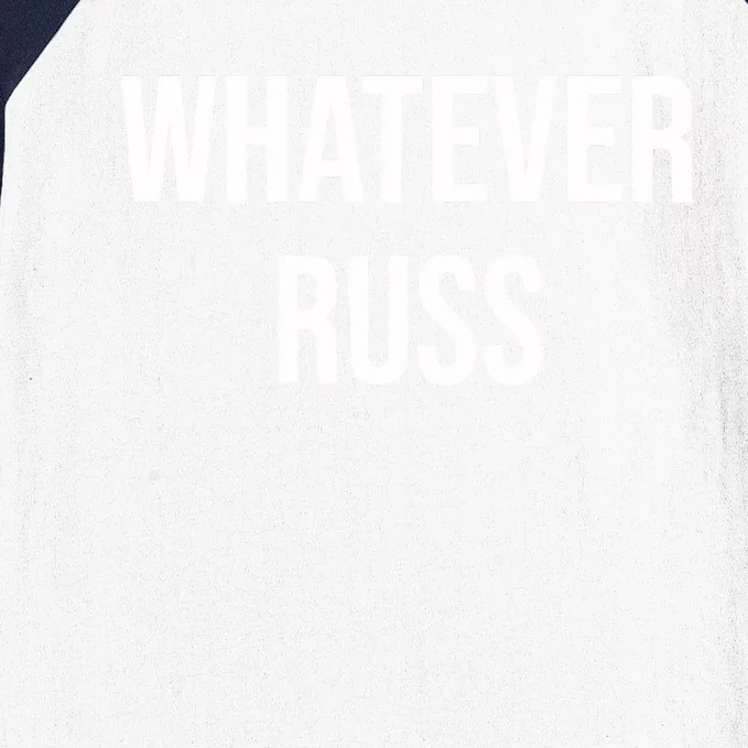 Whatever Russ Baseball Sleeve Shirt