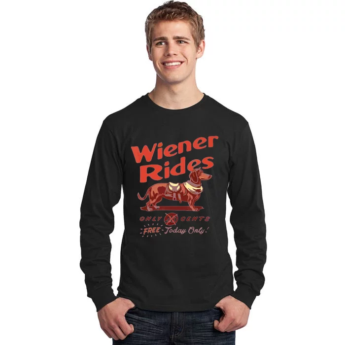 Wiener Rides Wiener Rides Tall Long Sleeve T-Shirt