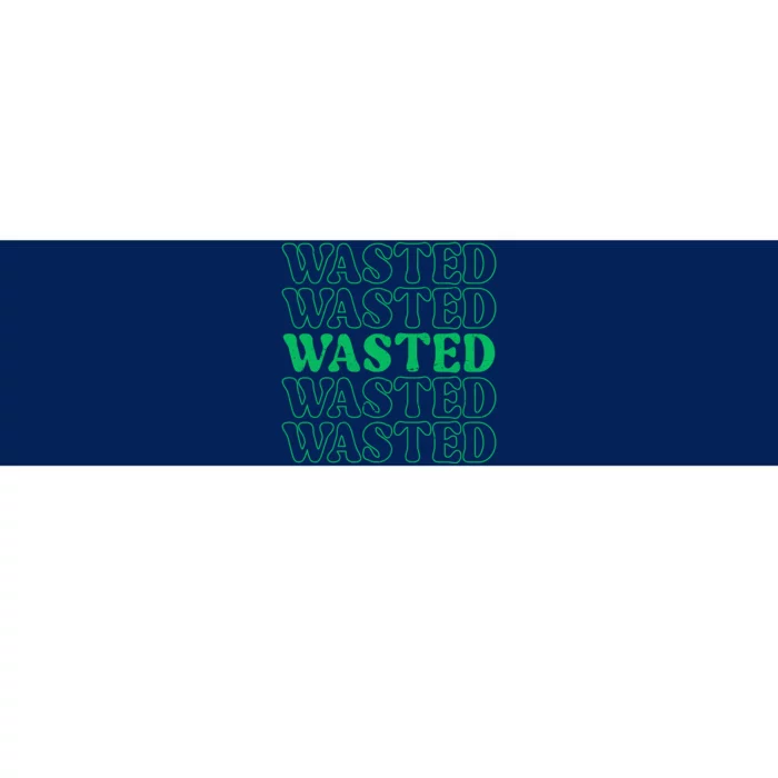 Wasted Retro Bumper Sticker