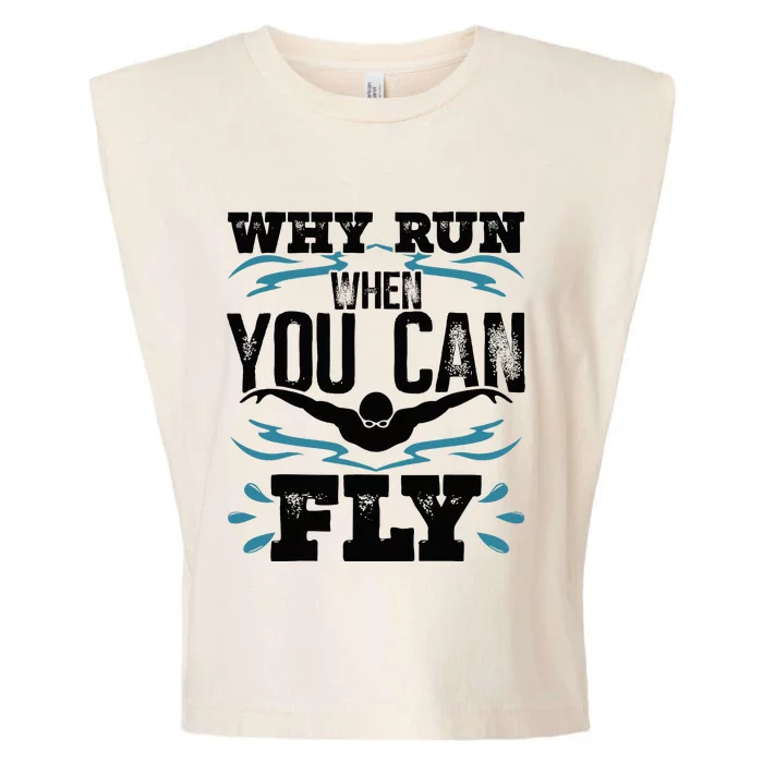 Why Run When You Can Fly Garment-Dyed Women's Muscle Tee