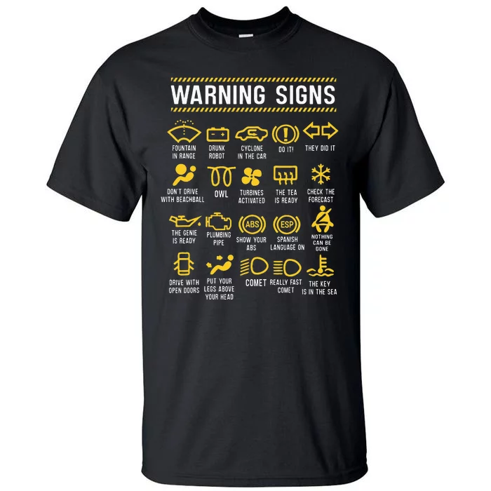 Warning Signs 101 Funny Car Mechanic Tall T-Shirt