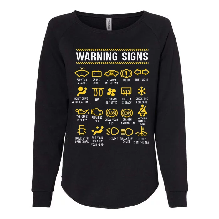 Warning Signs 101 Funny Car Mechanic Womens California Wash Sweatshirt