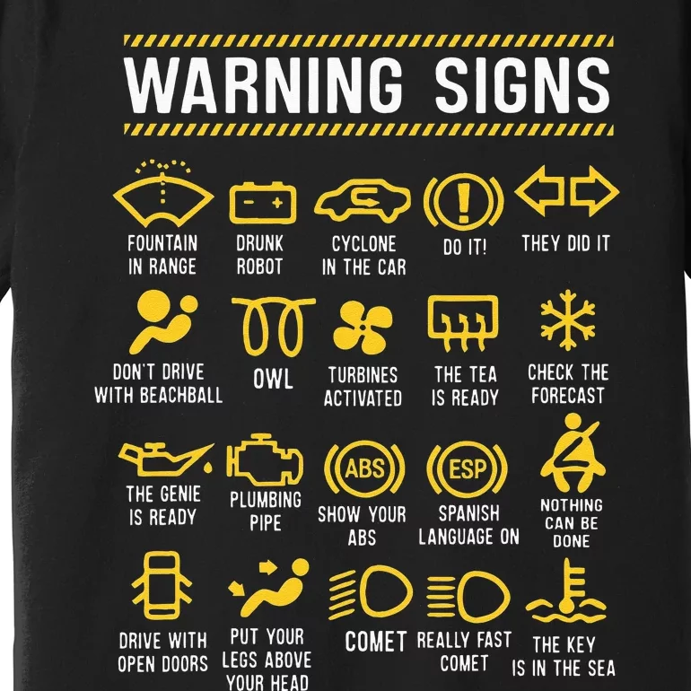 Warning Signs 101 Funny Car Mechanic Premium T-Shirt