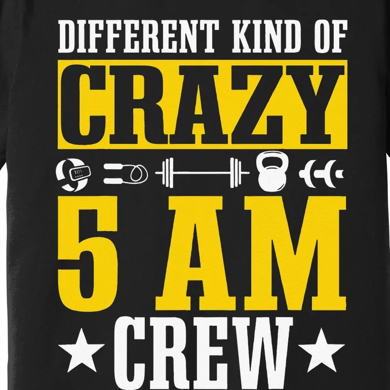 Workout Squad 5AM Crew Funny Gym Quote Premium T-Shirt