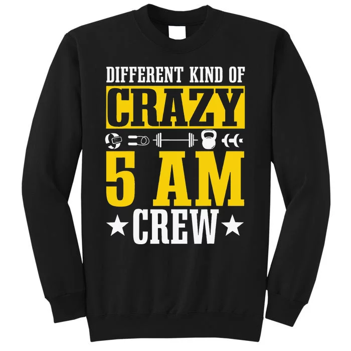 Workout Squad 5AM Crew Funny Gym Quote Tall Sweatshirt