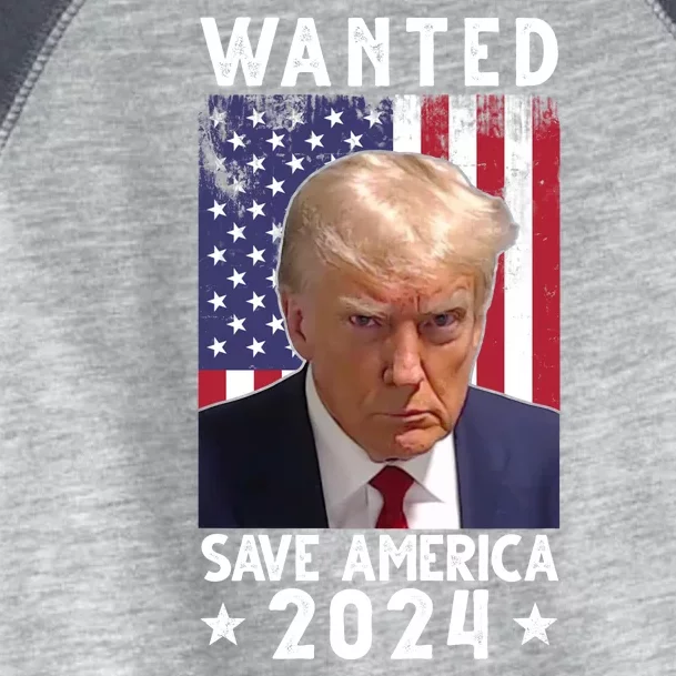 Wanted Save America 2024 Donald Trump USA Flag Toddler Fine Jersey T-Shirt