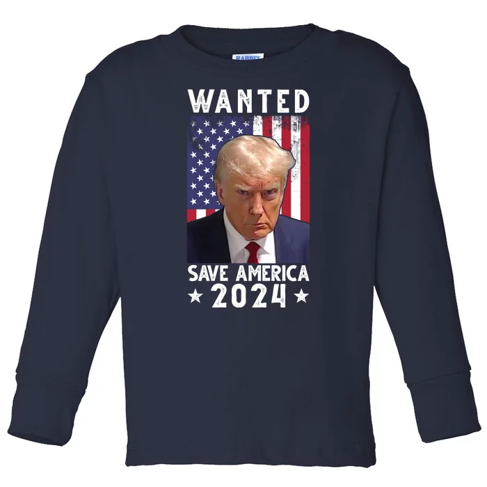 Wanted Save America 2024 Donald Trump USA Flag Toddler Long Sleeve Shirt