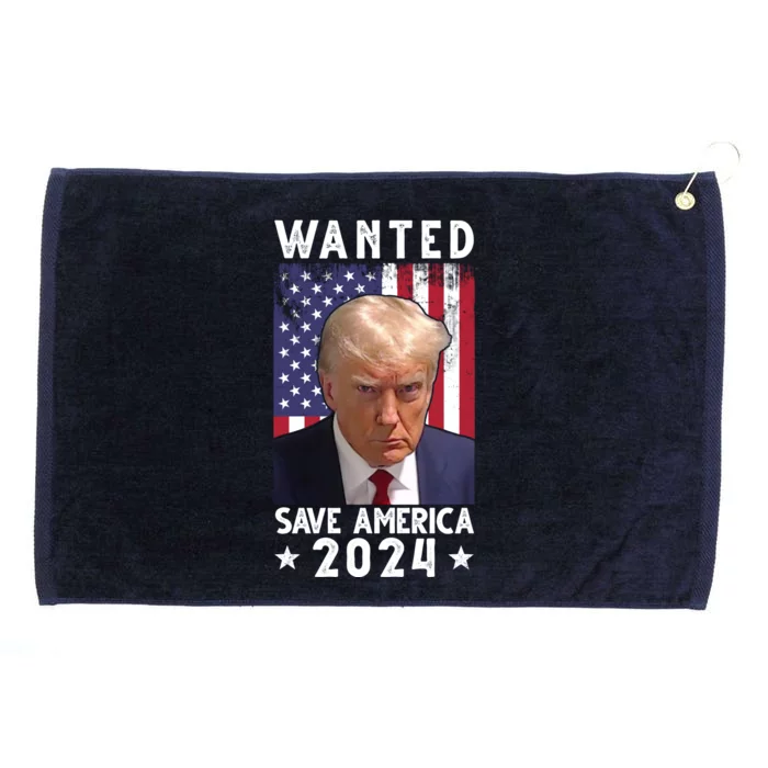 Wanted Save America 2024 Donald Trump USA Flag Grommeted Golf Towel