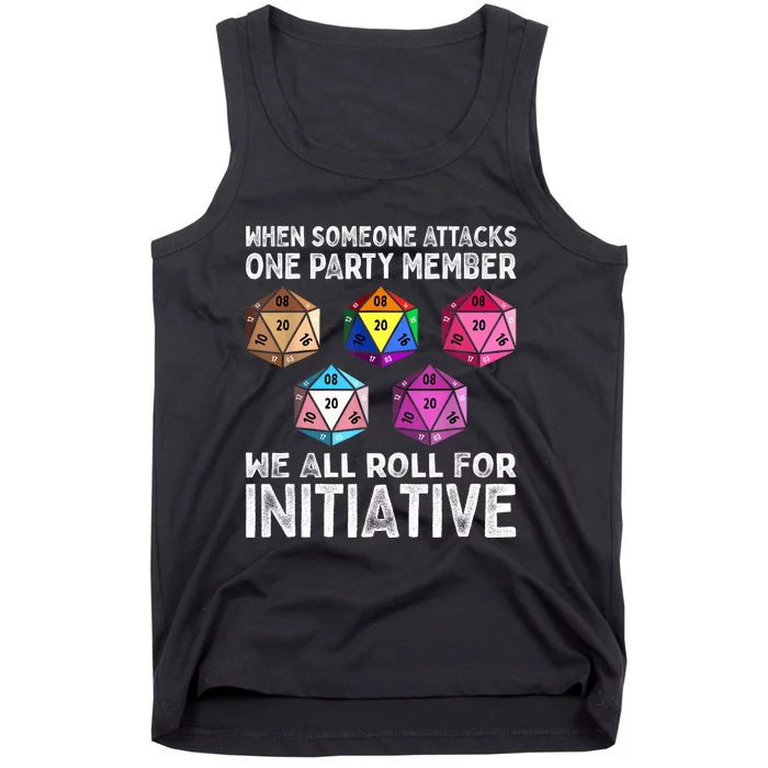 When Someone Attacks One Party Member D20 Dice LGBTQ Ally Tank Top