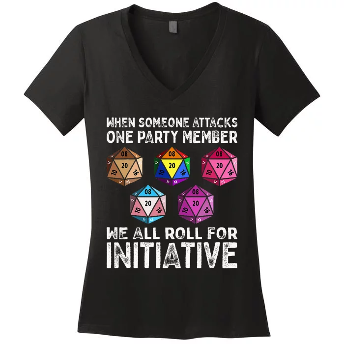 When Someone Attacks One Party Member D20 Dice Lgbtq Ally Women's V-Neck T-Shirt