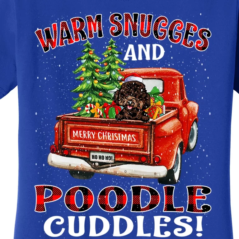 Warm Snuggles And Poodle Cuddles Christmas Gift Women's T-Shirt