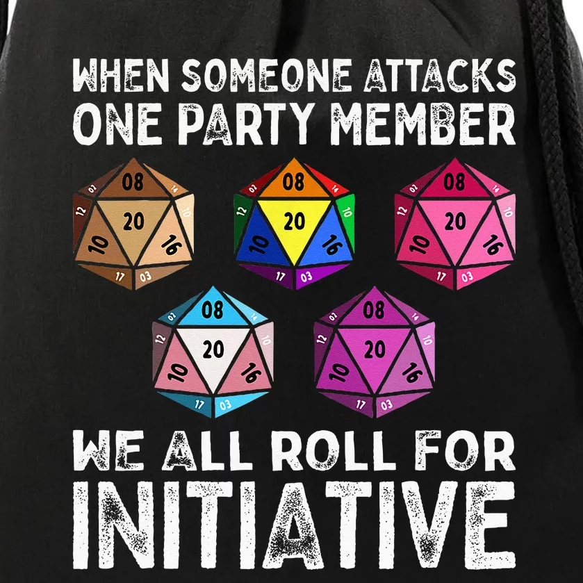 When Someone Attacks One Party Member D20 Dice LGBTQ Ally Drawstring Bag