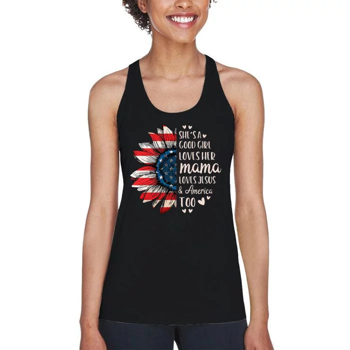 Womens Shes A Good Girl Loves Her Mama Jesus America Too Women's Racerback Tank