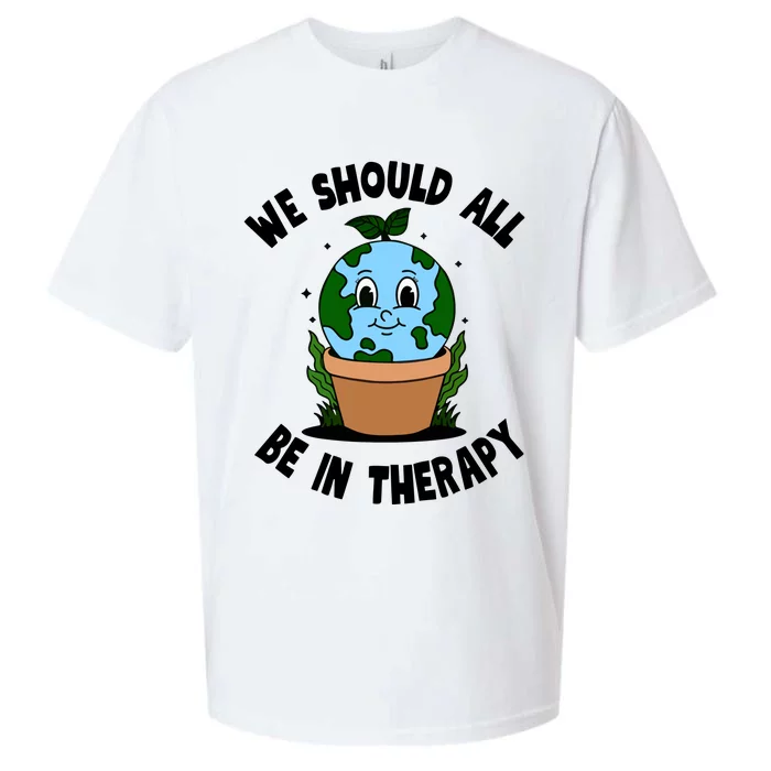 We Should All Be In Therapy Sueded Cloud Jersey T-Shirt