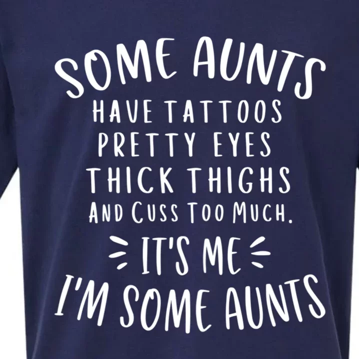 Wo Some Aunts Cuss Too Much Funny Auntie Cool Gift Sueded Cloud Jersey T-Shirt