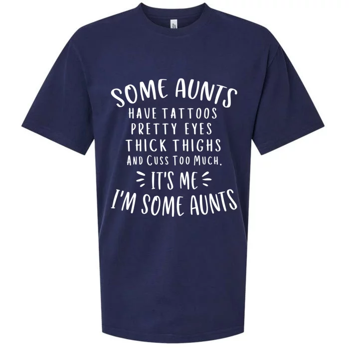 Wo Some Aunts Cuss Too Much Funny Auntie Cool Gift Sueded Cloud Jersey T-Shirt